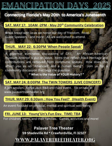 EMANCIPATION DAYS 2025 (May 20th / Juneteenth events)
