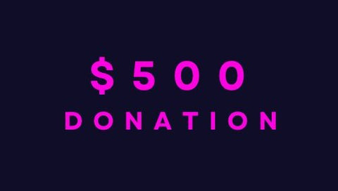 $500 Donation