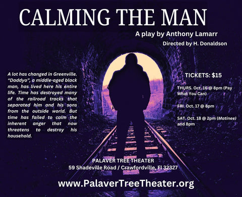 CALMING the MAN (A play by Anthony Lamarr)