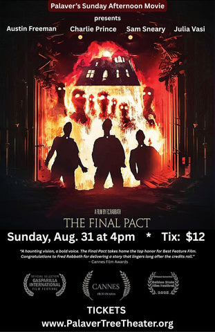 'The Final Pact' Screening, Sun. Aug. 31 at 4pm (Doors at 3:30pm/Film at 4pm)