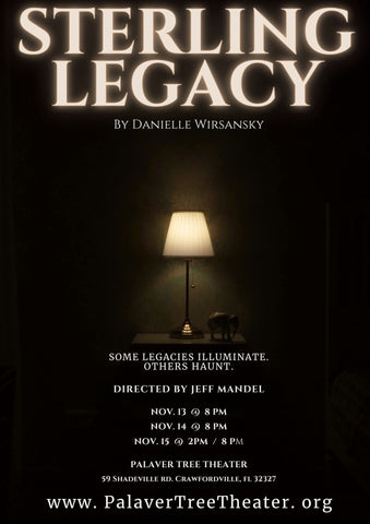 STERLING LEGACY (a play by Danielle Wirsansky)